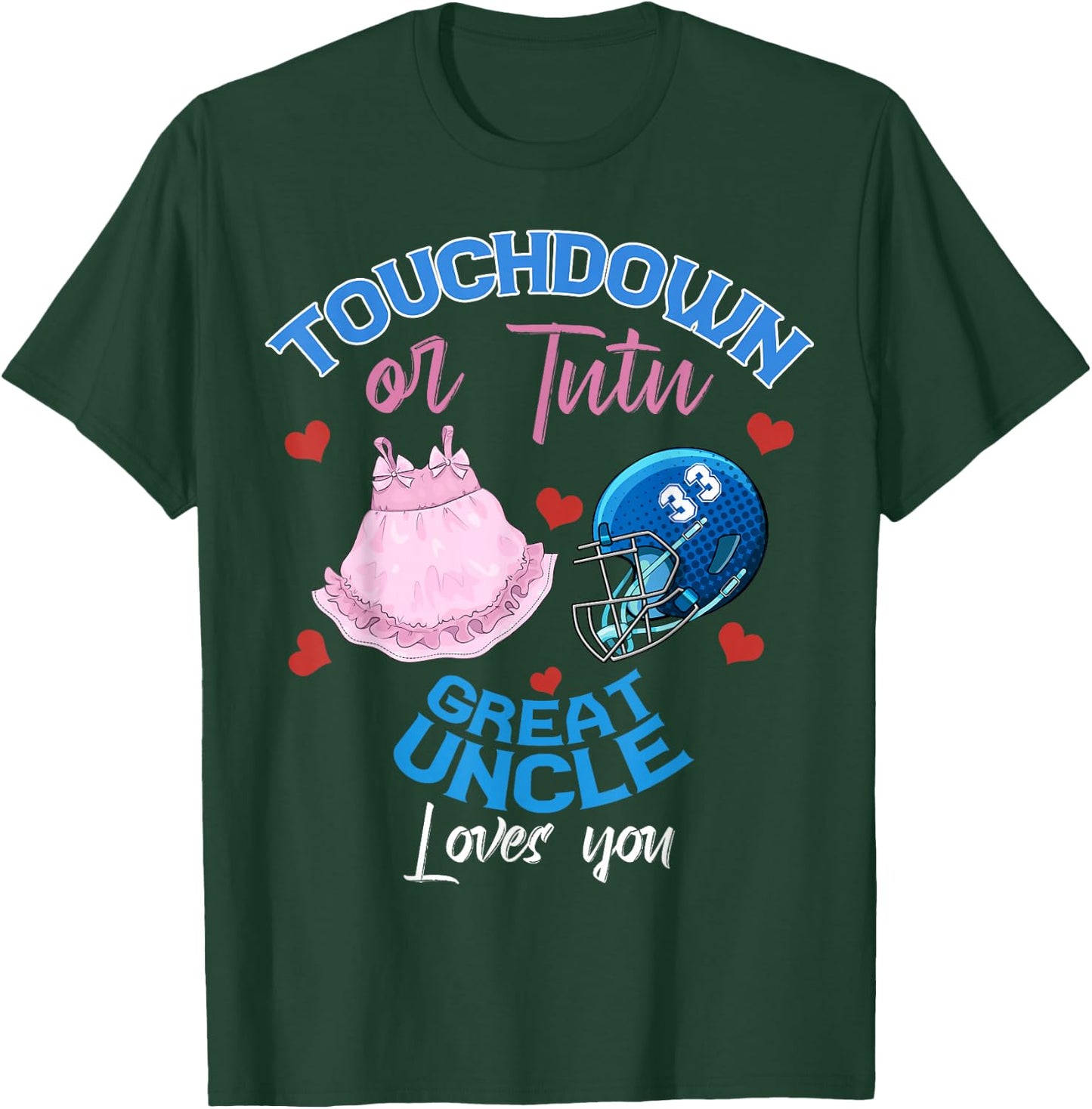 Touchdown or Tutu Great Uncle Loves Football Family 2026 T-Shirt - T-Shirt | Forest