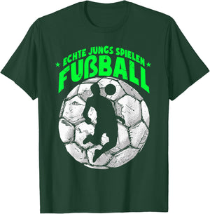 Fussballer Sprüche Kinder Echte Jungs Spielen Fußball T-Shirt - T-Shirt | Forest