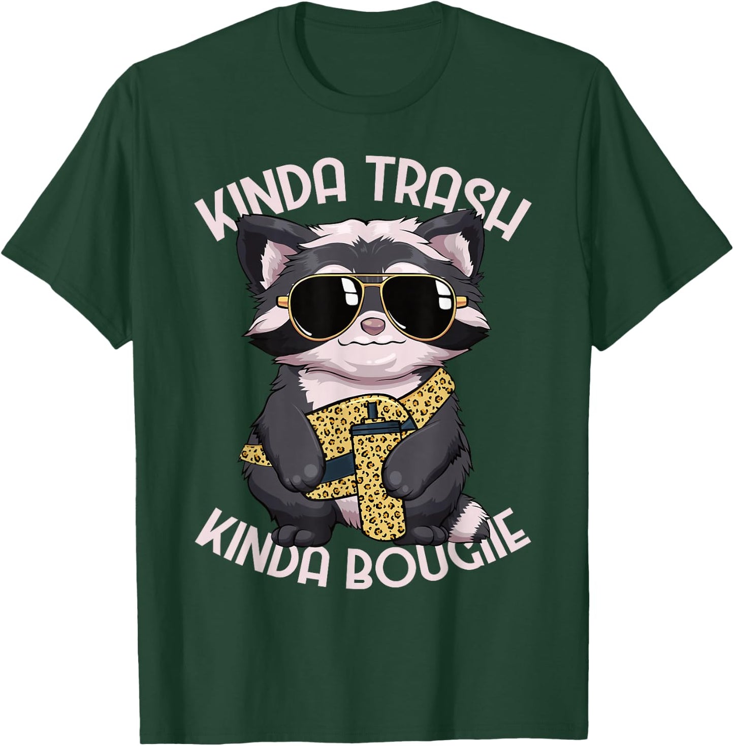 Kinda Trash Kinda Bougie Raccoon Women Bougie T-Shirt - T-Shirt | Forest