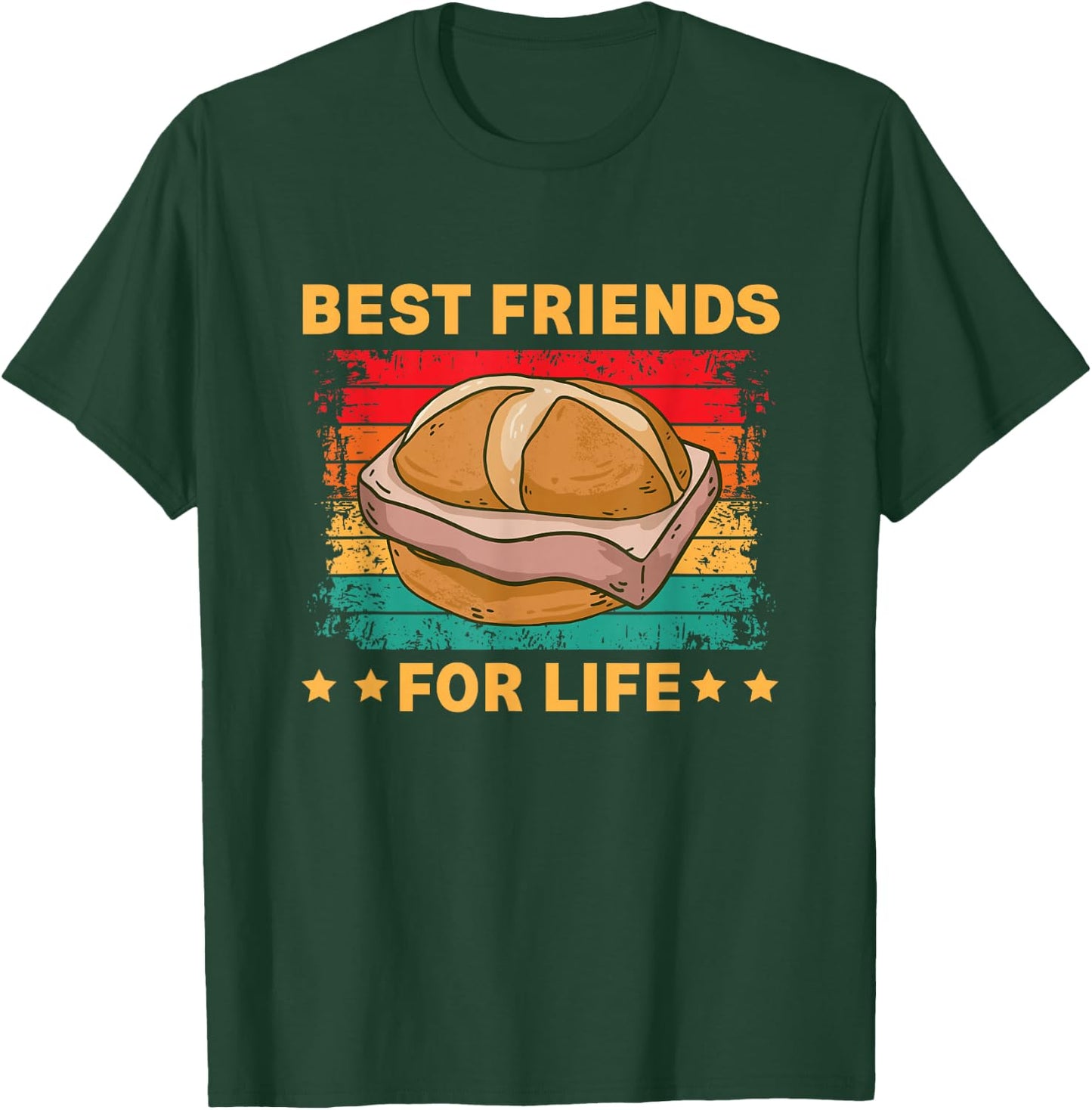Best Friends for Life Leberkäse Fleischkäse T-Shirt - T-Shirt | Forest