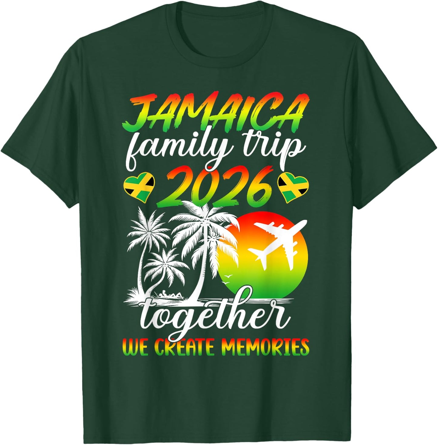 Funny Jamaica Family Trip 2026 We Create Memories Holiday T-Shirt - T-Shirt | Forest