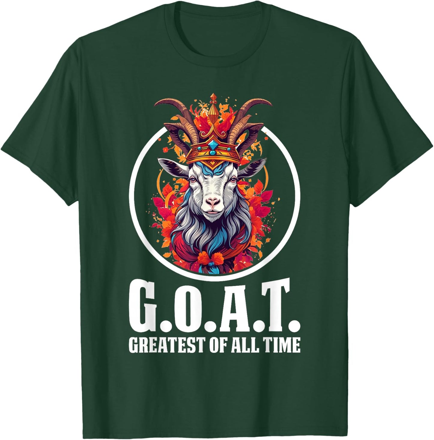 G.O.A.T. Greatest of All Time T-Shirt - T-Shirt | Forest