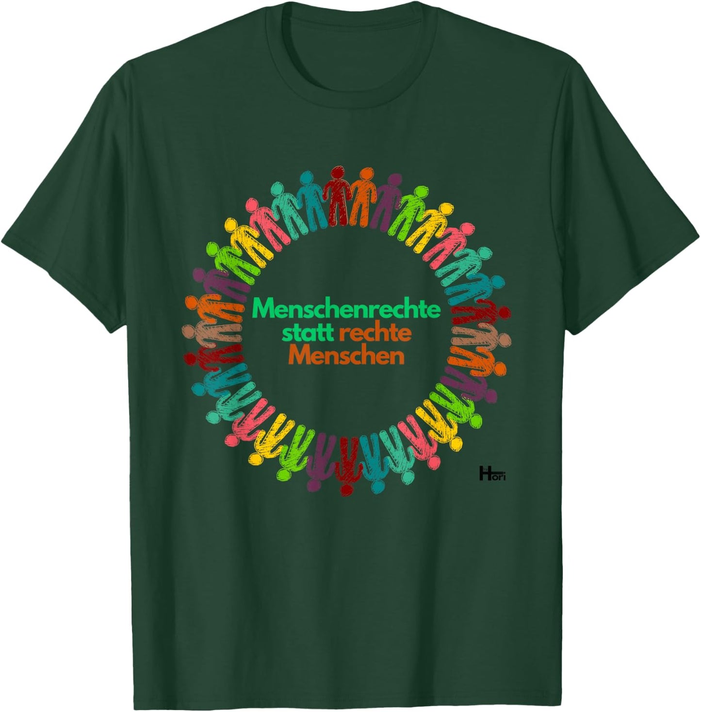 Menschenrechte statt rechte Menschen für Vielfalt & Toleranz T-Shirt - T-Shirt | Forest