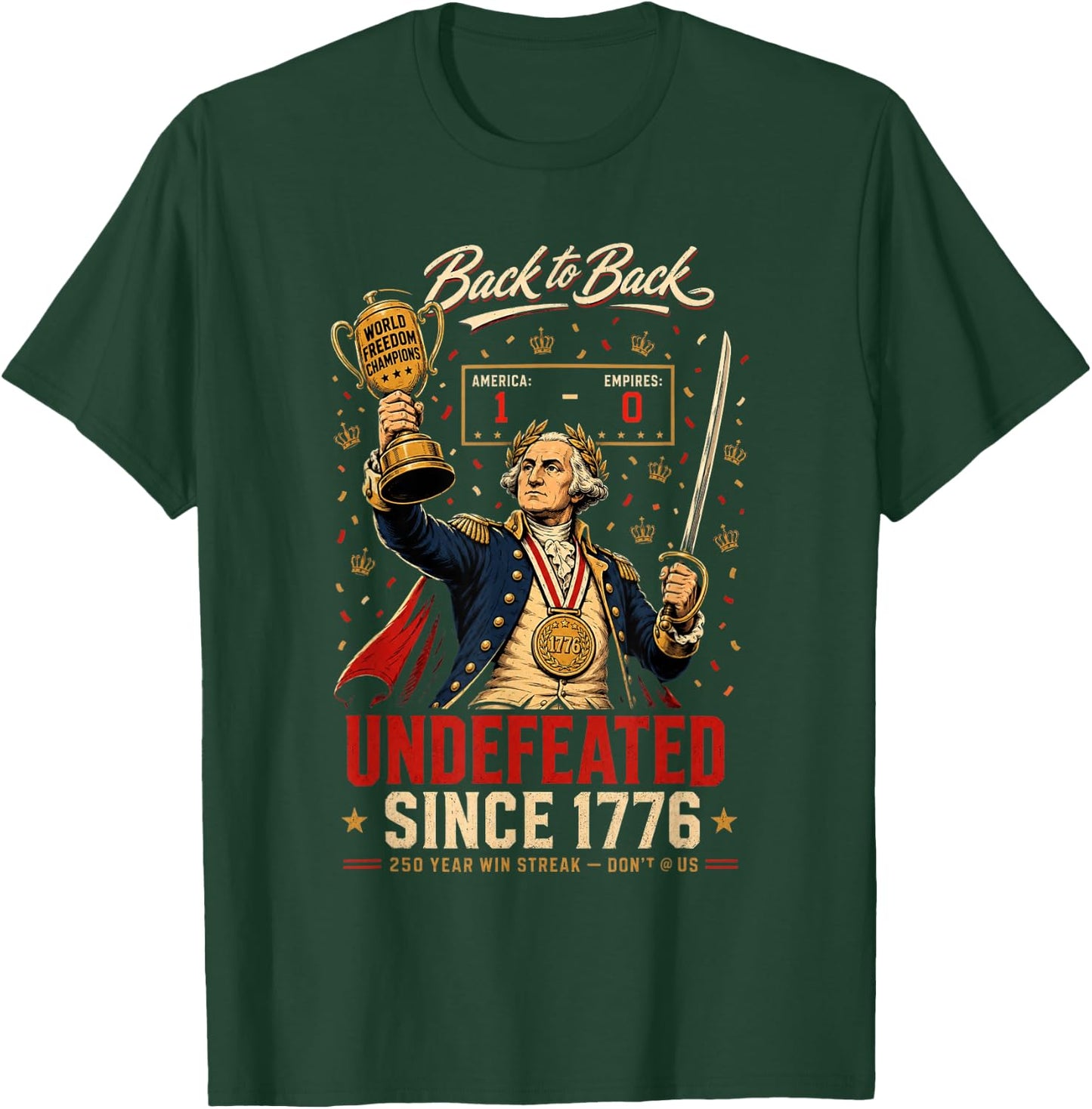 1776 National Champions George Washington Patriotic History T-Shirt - T-Shirt | Forest