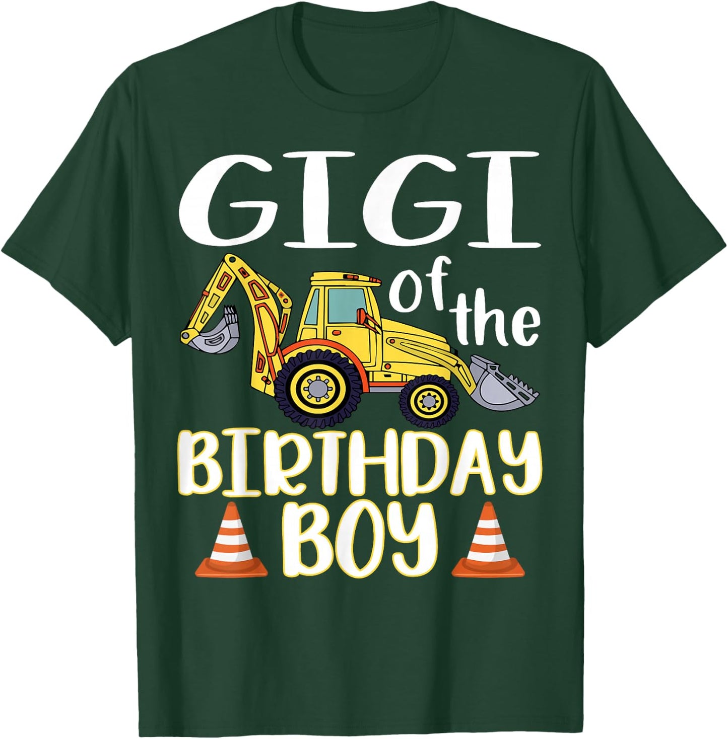 Gigi of The Birthday for Boy Excavator Construction Truck T-Shirt - T-Shirt | Forest