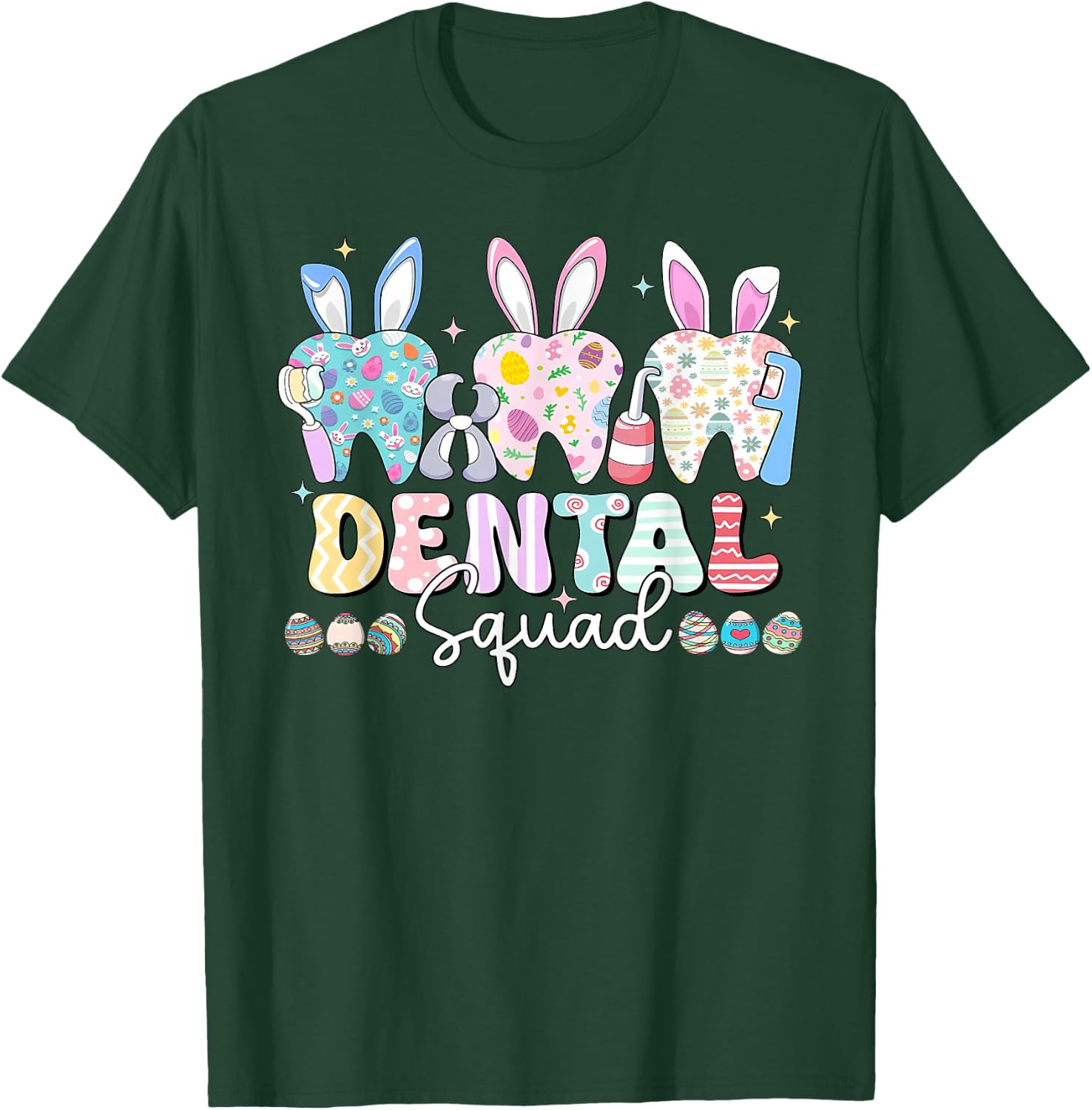 Women Dental Squad Easter Spring Bunny Tooth Dental Crew T-Shirt - T-Shirt | Forest