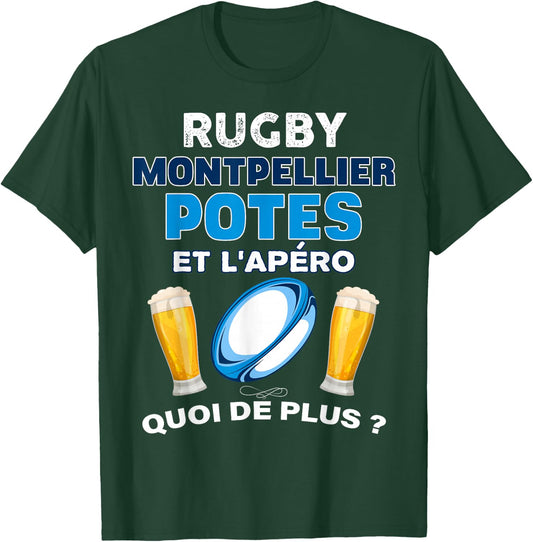 Rugby Montpellier Potes Aperitif MHR Beer Friendship Supporter T-Shirt - T-Shirt | Forest
