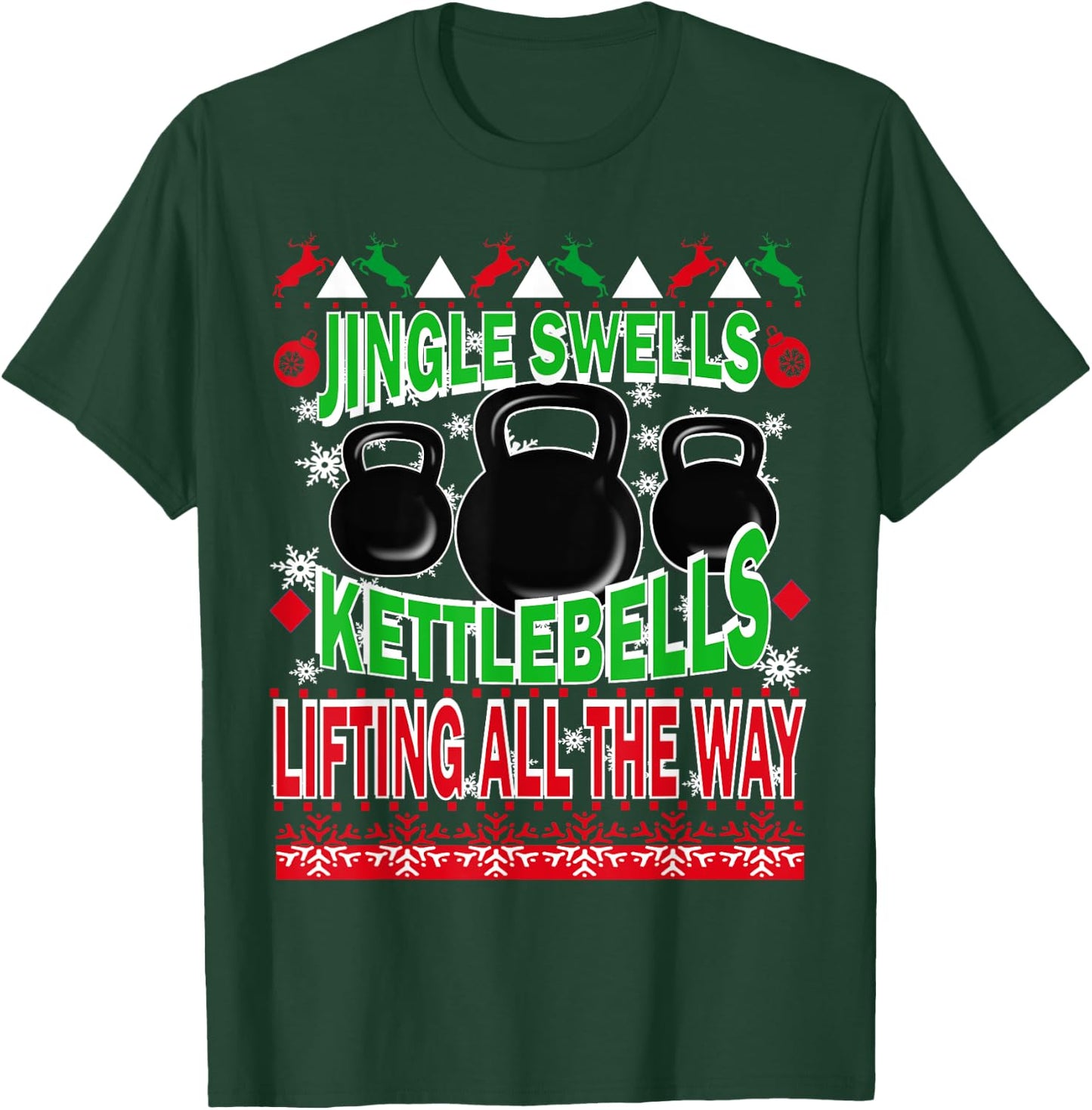 Ugly Christmas Gym Kettlebell Weightlifting Fitness Gift T-Shirt - T-Shirt | Forest
