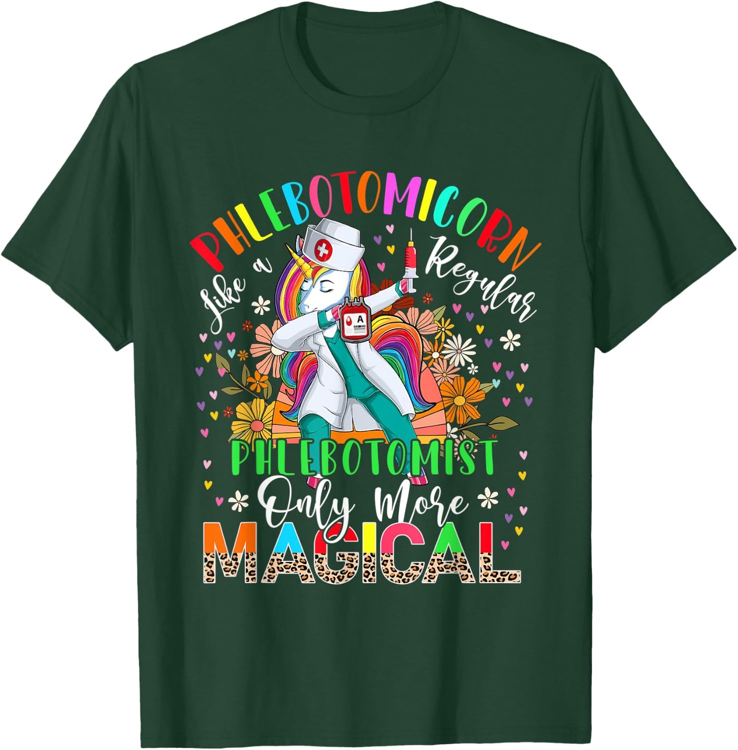Phlebotomist Unicorn Definition More Magical Dabbing Unicorn T-Shirt - T-Shirt | Forest