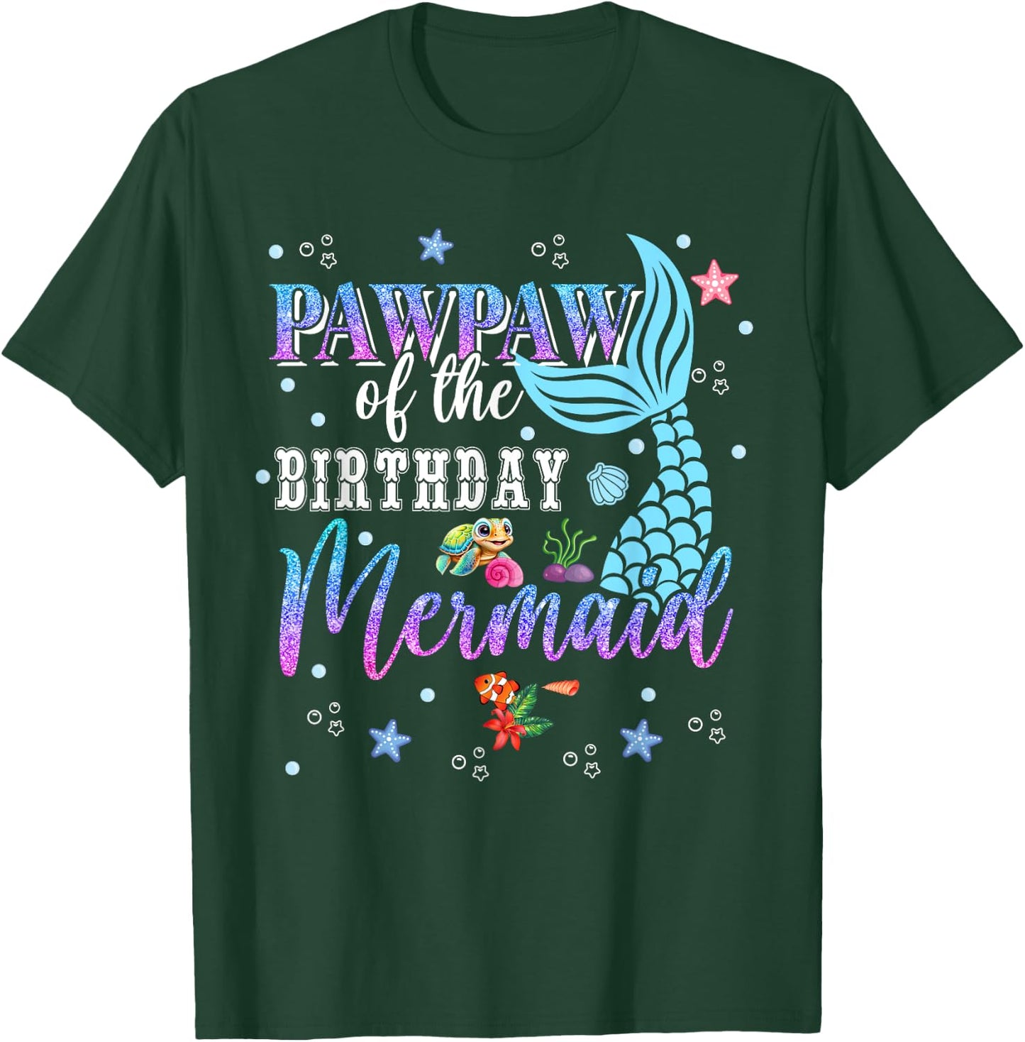Pawpaw Of The Birthday Mermaid Funny Matching Family Party T-Shirt - T-Shirt | Forest