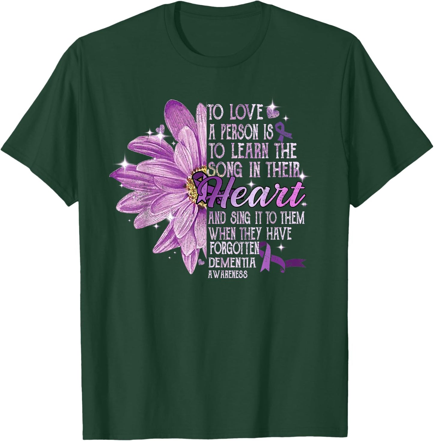 To Love a Person Is To Learn The Song Their Heart Dementia T-Shirt - T-Shirt | Forest