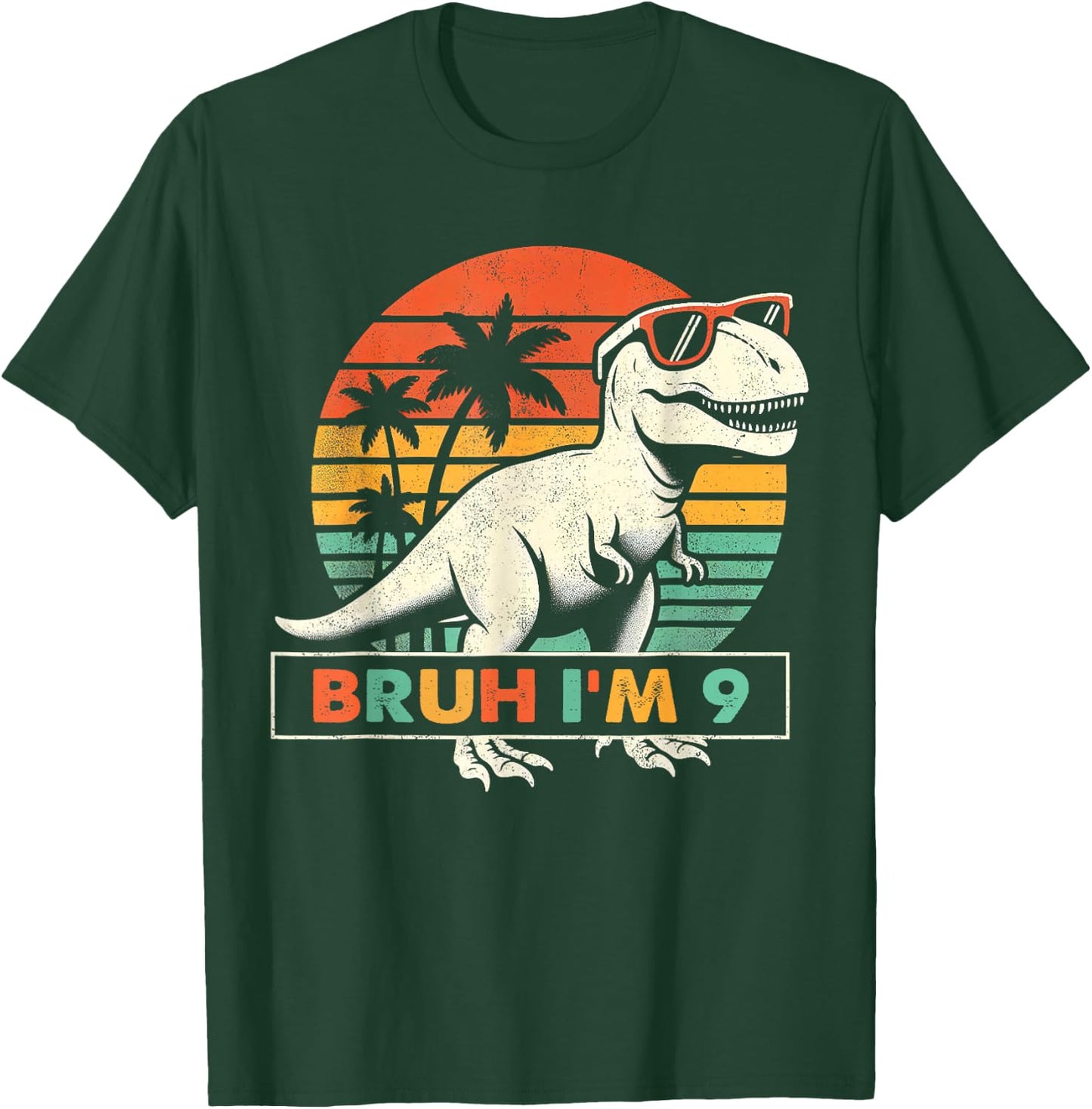 Bruh Im 9 Dinosaur T Rex 9 Year Old Boys 9th Birthday Party T-Shirt - T-Shirt | Forest