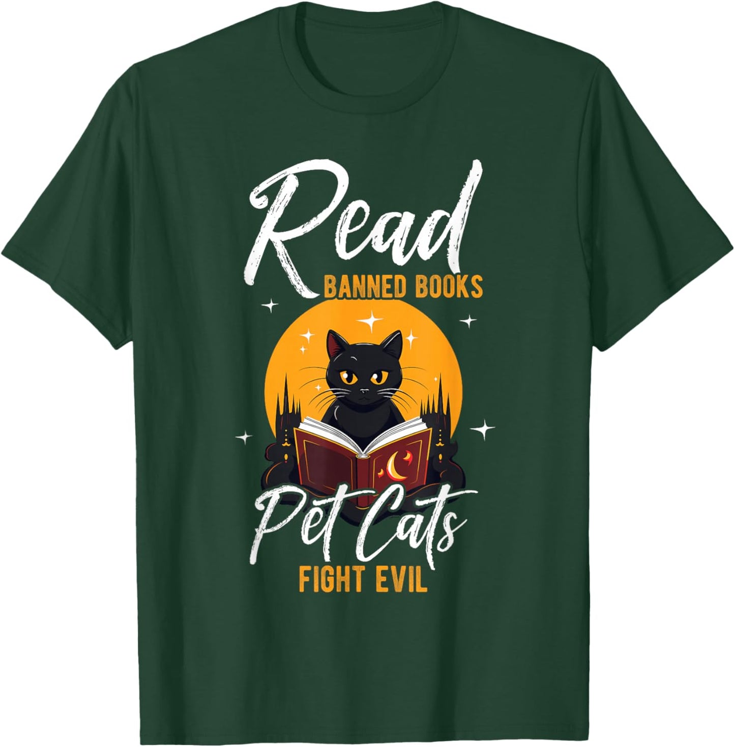 Read Banned Books Pet Cats Fight Evil Read Banned Reader T-Shirt - T-Shirt | Forest
