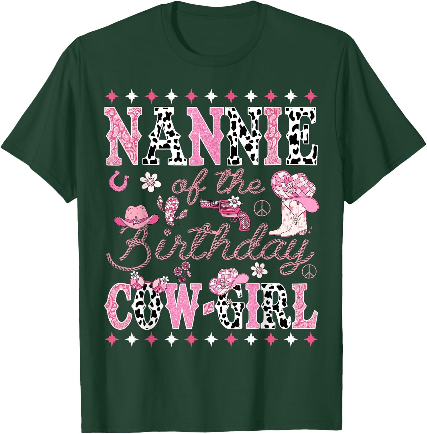 Nannie Of The Birthday Cow Girl Pink Rodeo Nannie T-Shirt - T-Shirt | Forest