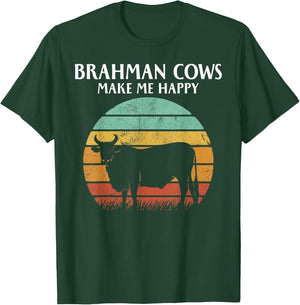Brahman Cows Make Me Happy T-Shirt - T-Shirt | Forest