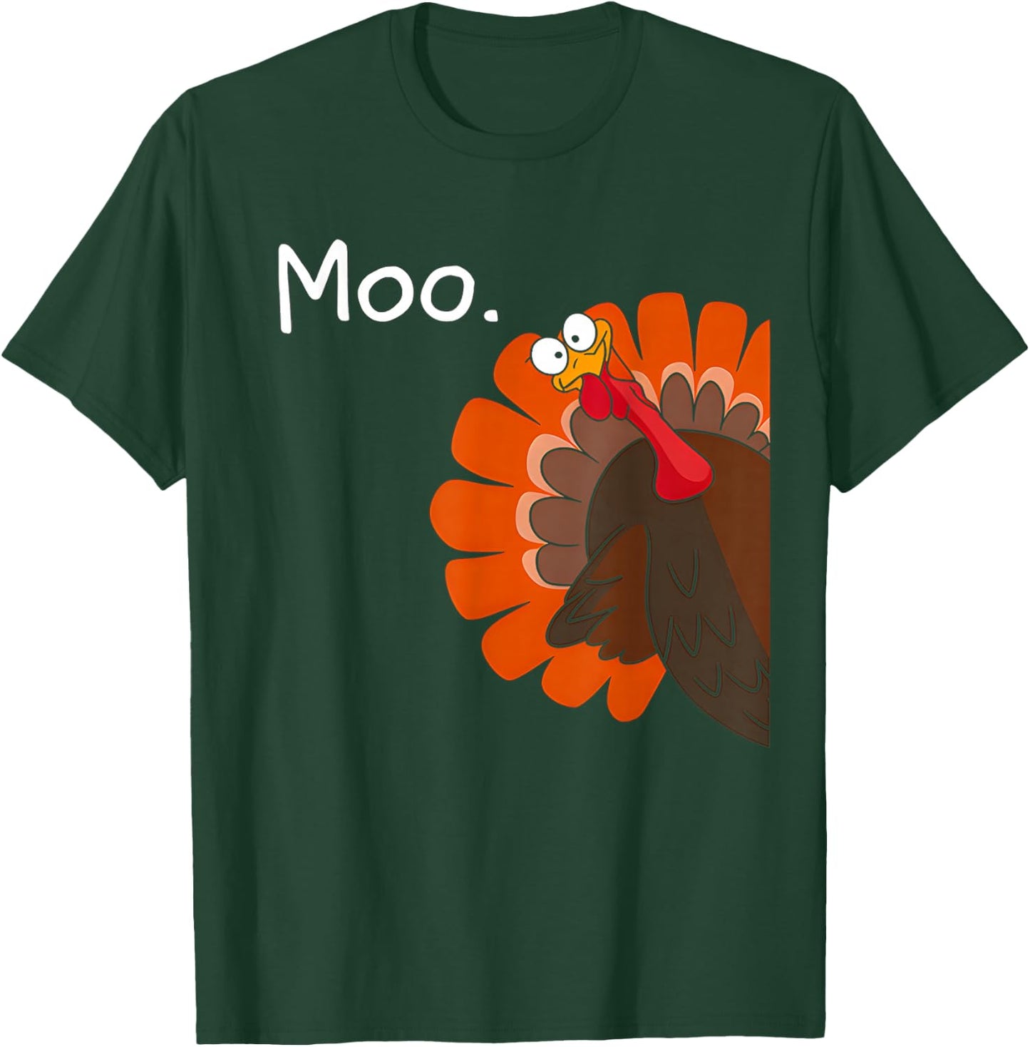 Funny Thanksgiving Turkey Moo Fake Cow Women Kids T-Shirt - T-Shirt | Forest