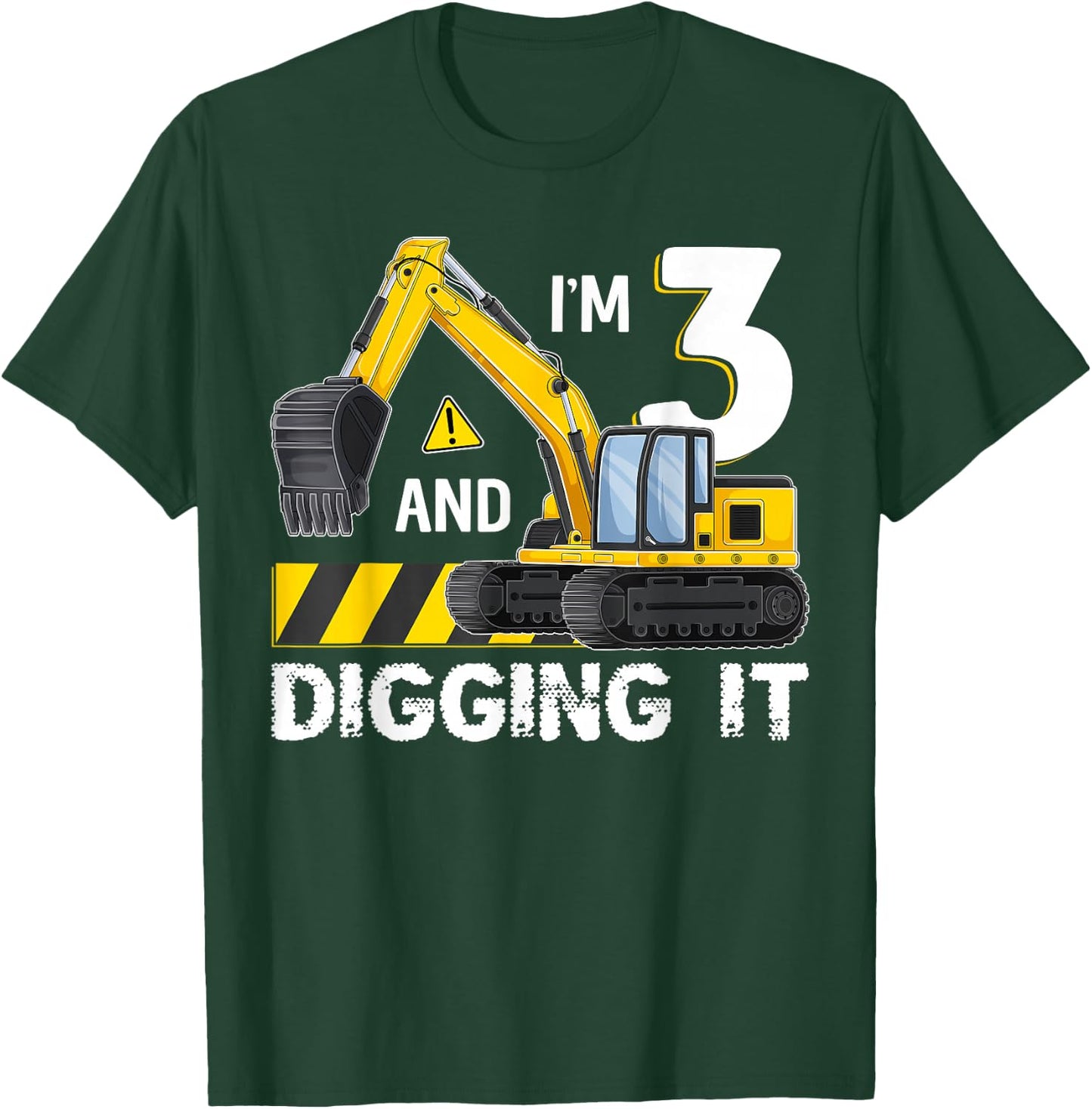 Kids I'm 3 And Digging It Excavator Construction 3 Year Old T-Shirt - T-Shirt | Forest