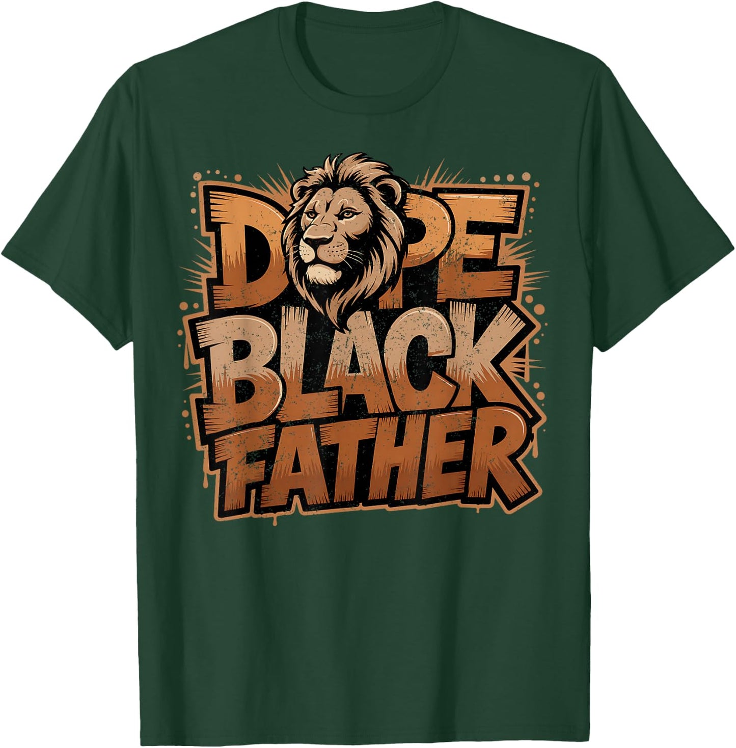Fathers Day Dope Black Father African American Pride Dad Men T-Shirt - T-Shirt | Forest