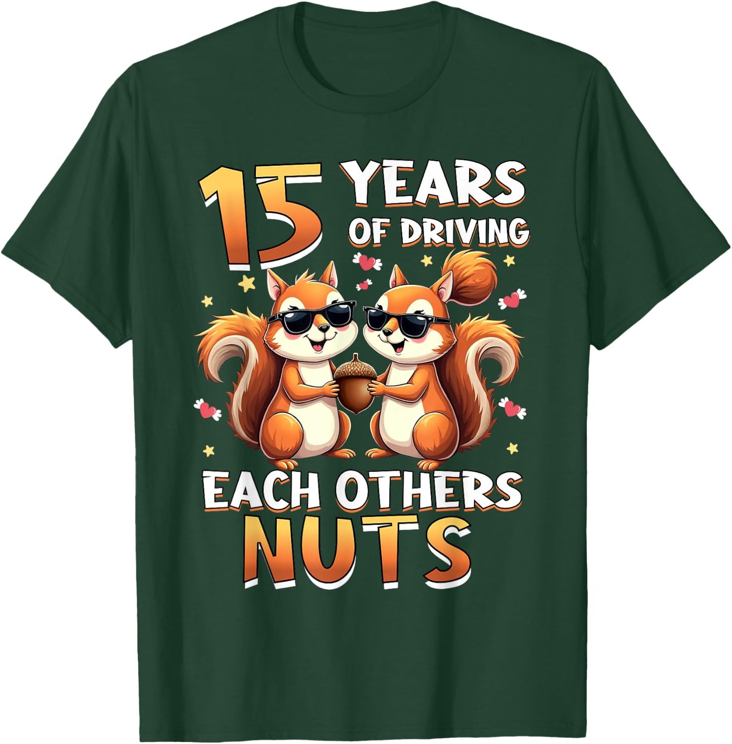 15 Years Of Driving Each Other Nuts Squirrel Couple Matching T-Shirt - T-Shirt | Forest