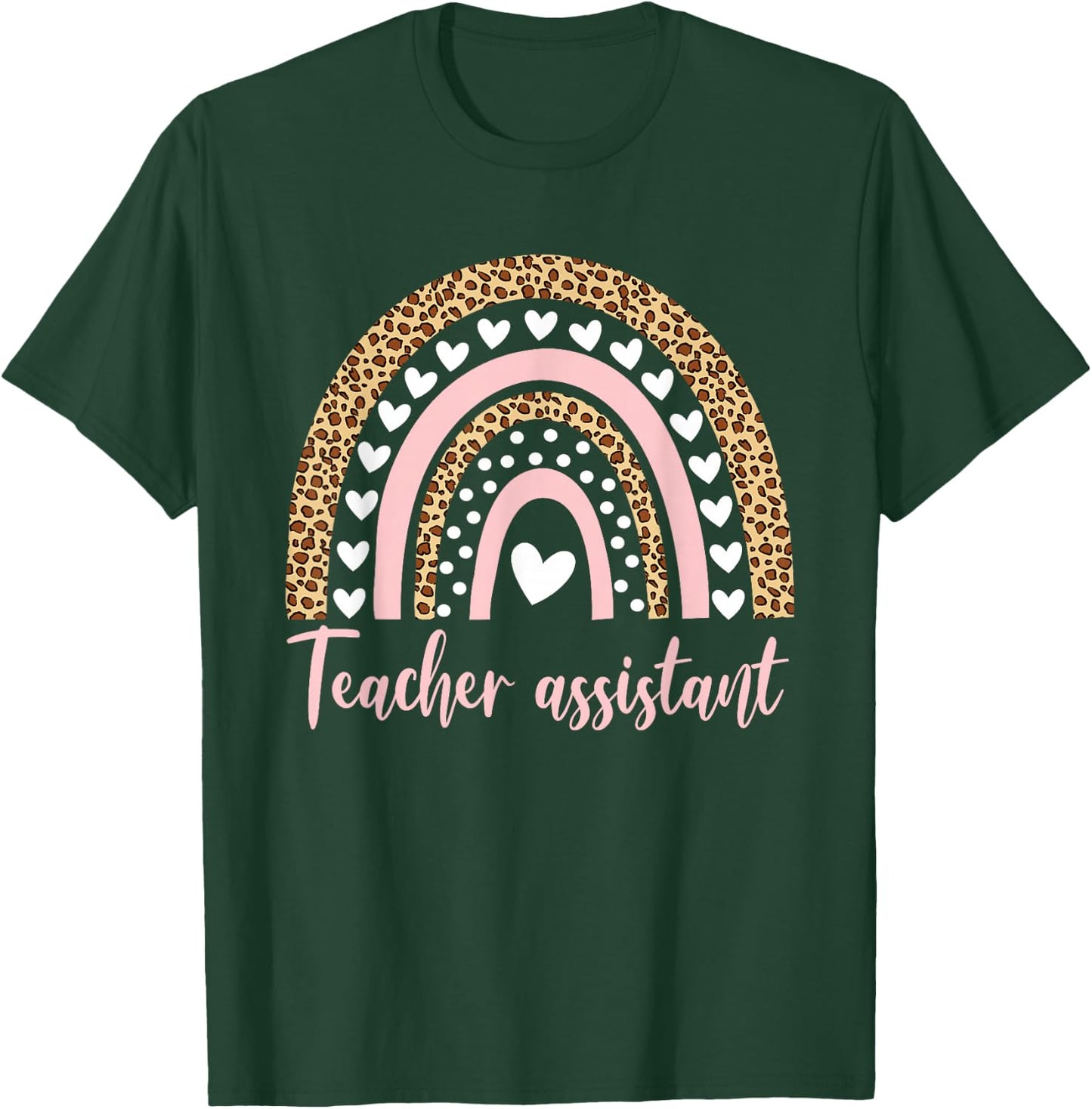 Teacher Assistant Rainbow Leopard Appreciation School T-Shirt - T-Shirt | Forest