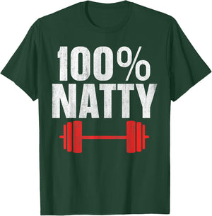 100% Natty 100 Percent Natural T-Shirt - T-Shirt | Forest