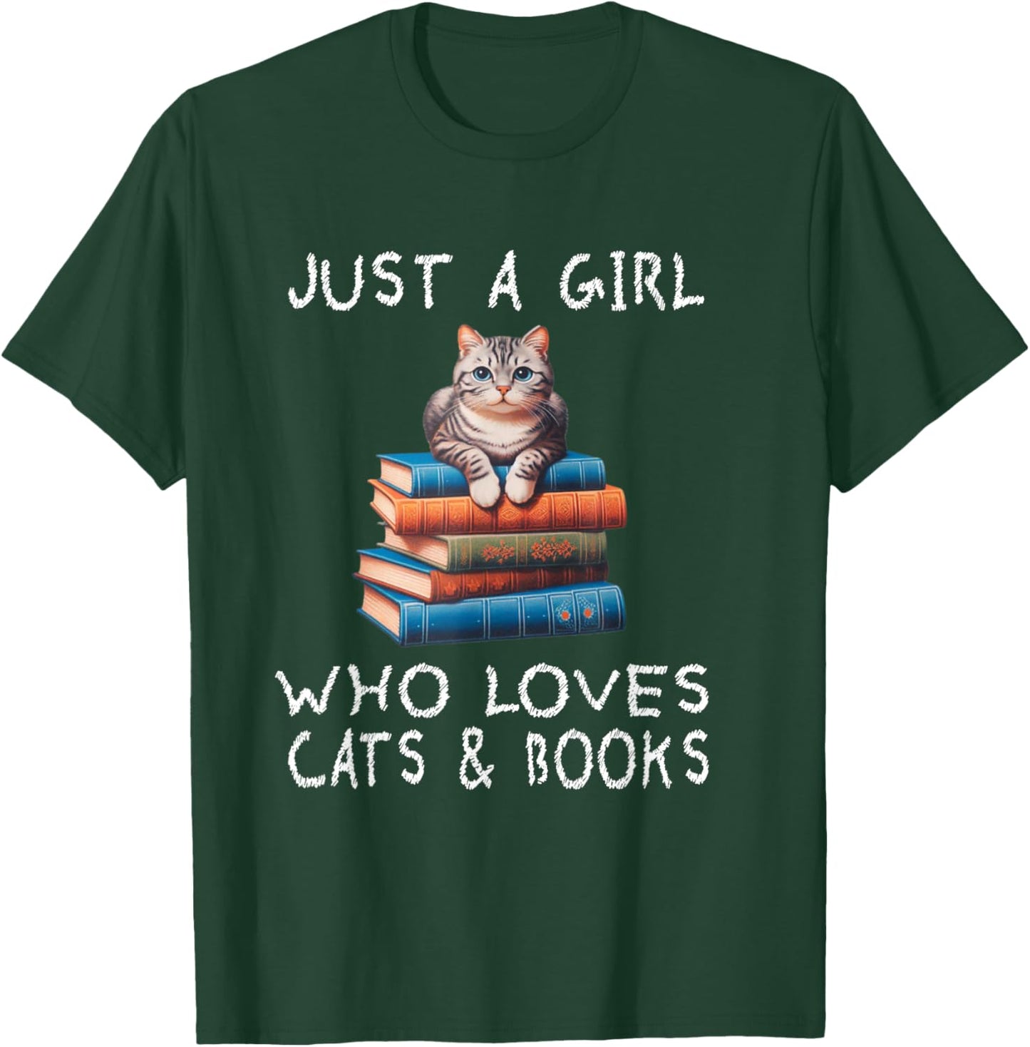 Just A Girl Who Loves Books and Cats - Funny Reading cat T-Shirt - T-Shirt | Forest