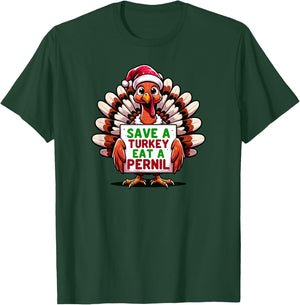 Santa Hat Turkey Save A Turkey Eat A Pernil T-Shirt - T-Shirt | Forest