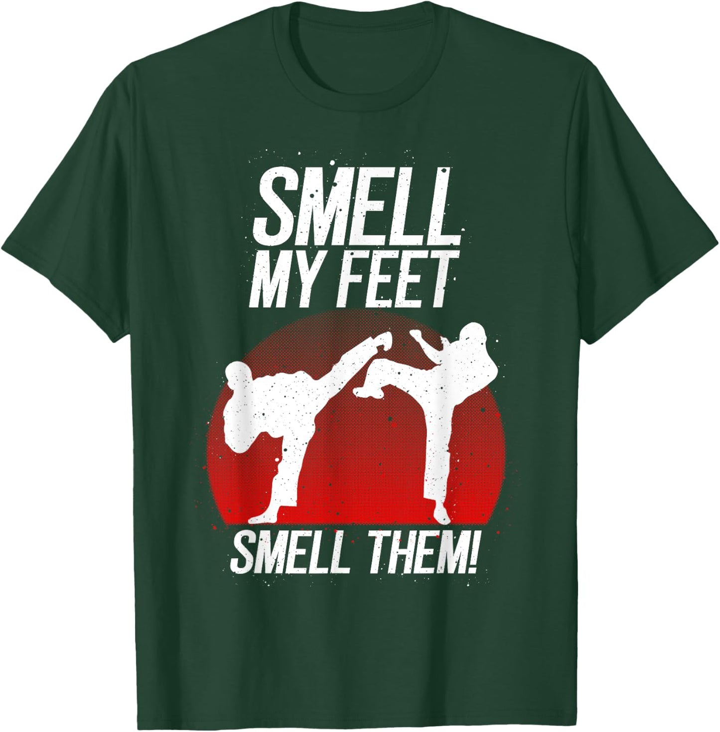 Cool Karate Gift Boys Girls Funny Smell My Feet Karate T-Shirt - T-Shirt | Forest