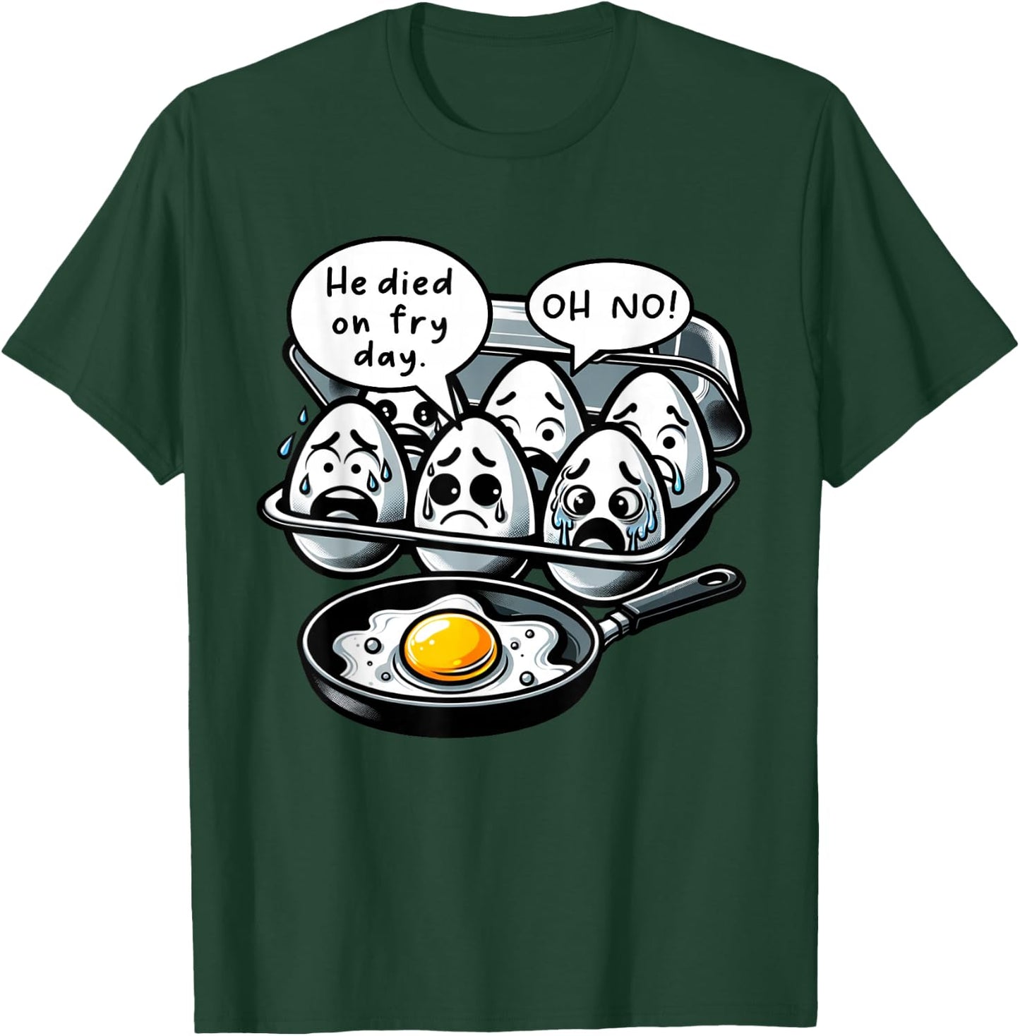 Funny Egg Meme Fried Egg Fry Day T-Shirt - T-Shirt | Forest