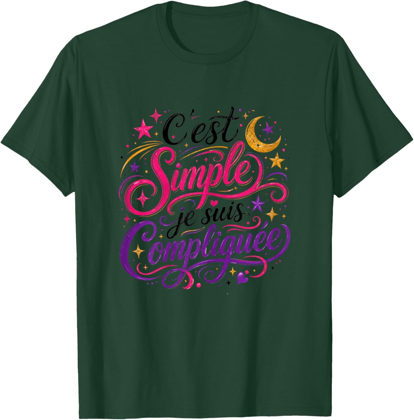 Cadeau Femme Humour Original C'est Simple Je suis Compliquée T-Shirt - T-Shirt | Forest