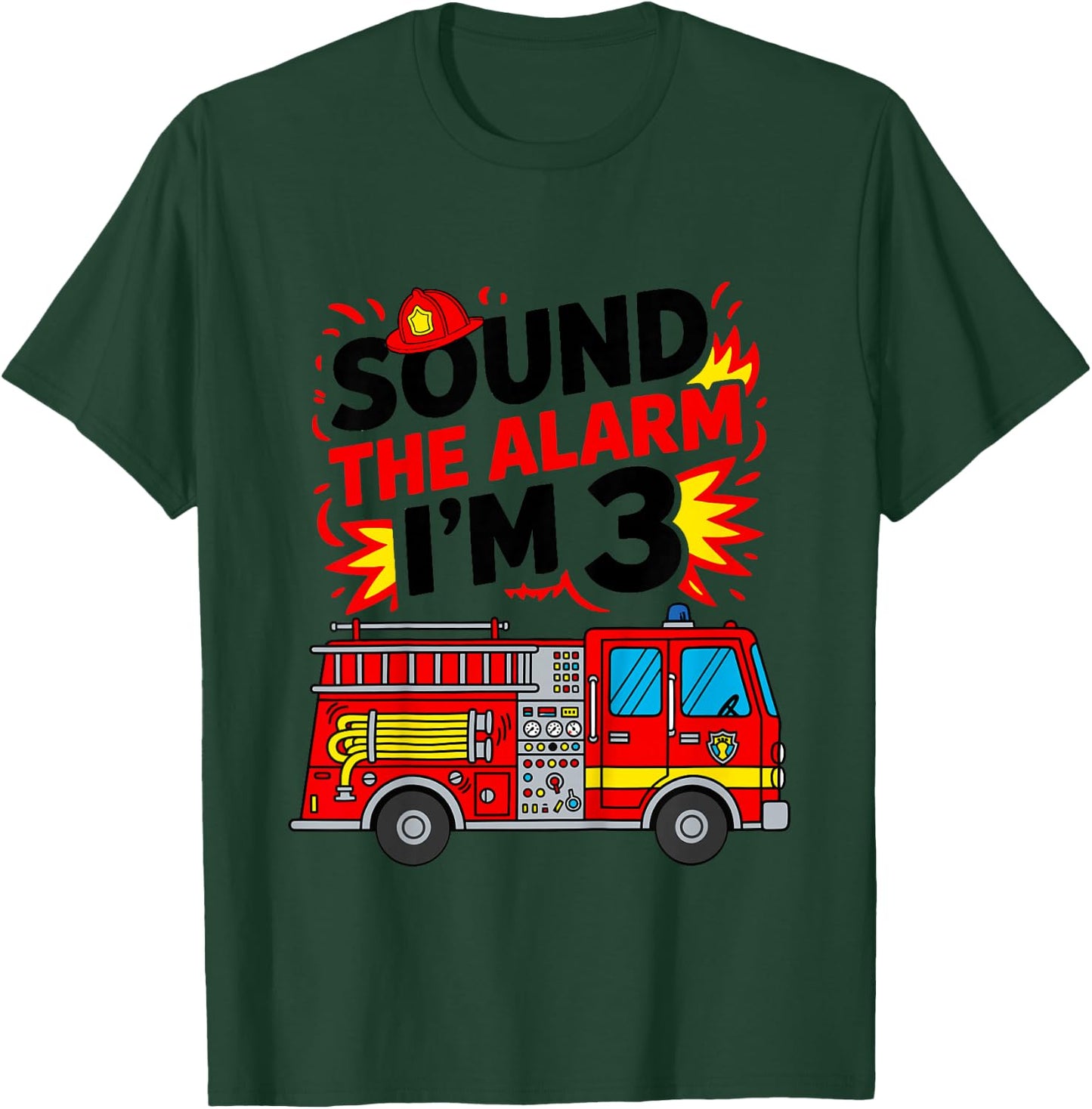Kids Sound The Alarm I'm 3 Fire Truck 3rd Birthday Boys Kids T-Shirt - T-Shirt | Forest