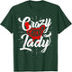 Crazy Chicken Lady - Chickens Farmer Farming T-Shirt - T-Shirt | Forest