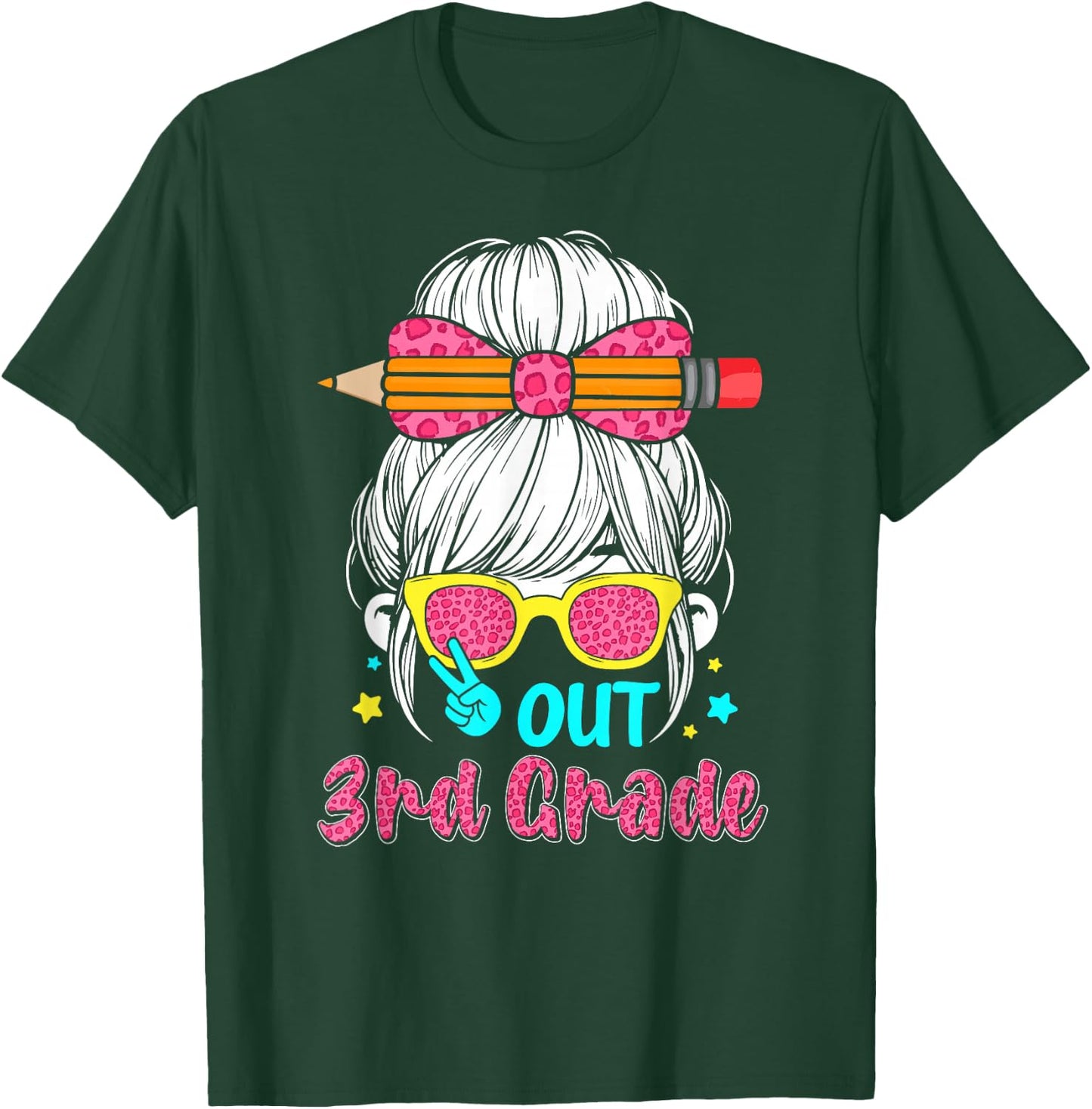 Peace out 3rd grade graduation shirt 2026 messy bun girls T-Shirt - T-Shirt | Forest