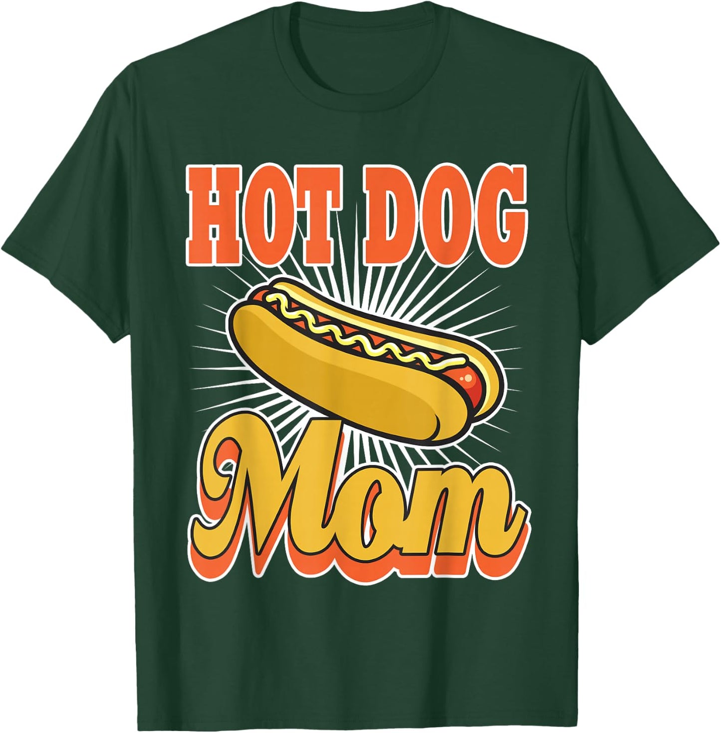 Hot Dog mom Hotdog Birthday Party Son Daughter Funny Gift T-Shirt - T-Shirt | Forest