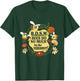 Bees Do So Much For For The Environment Honey Bees Gifts T-Shirt - T-Shirt | Forest