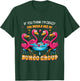 If You Think I'm Crazy Flamingo Bunco Group Bunco Player T-Shirt - T-Shirt | Forest