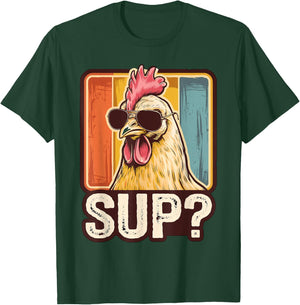 Sup? Chicken with Sunglasses Chicken Farmer T-Shirt - T-Shirt | Forest
