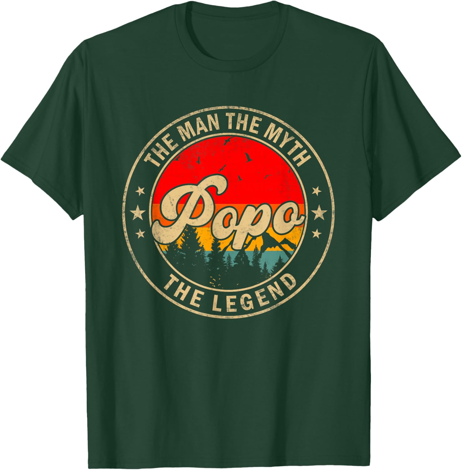Popo the Man the Myth the Legend Father's Day for Grandpa T-Shirt - T-Shirt | Forest