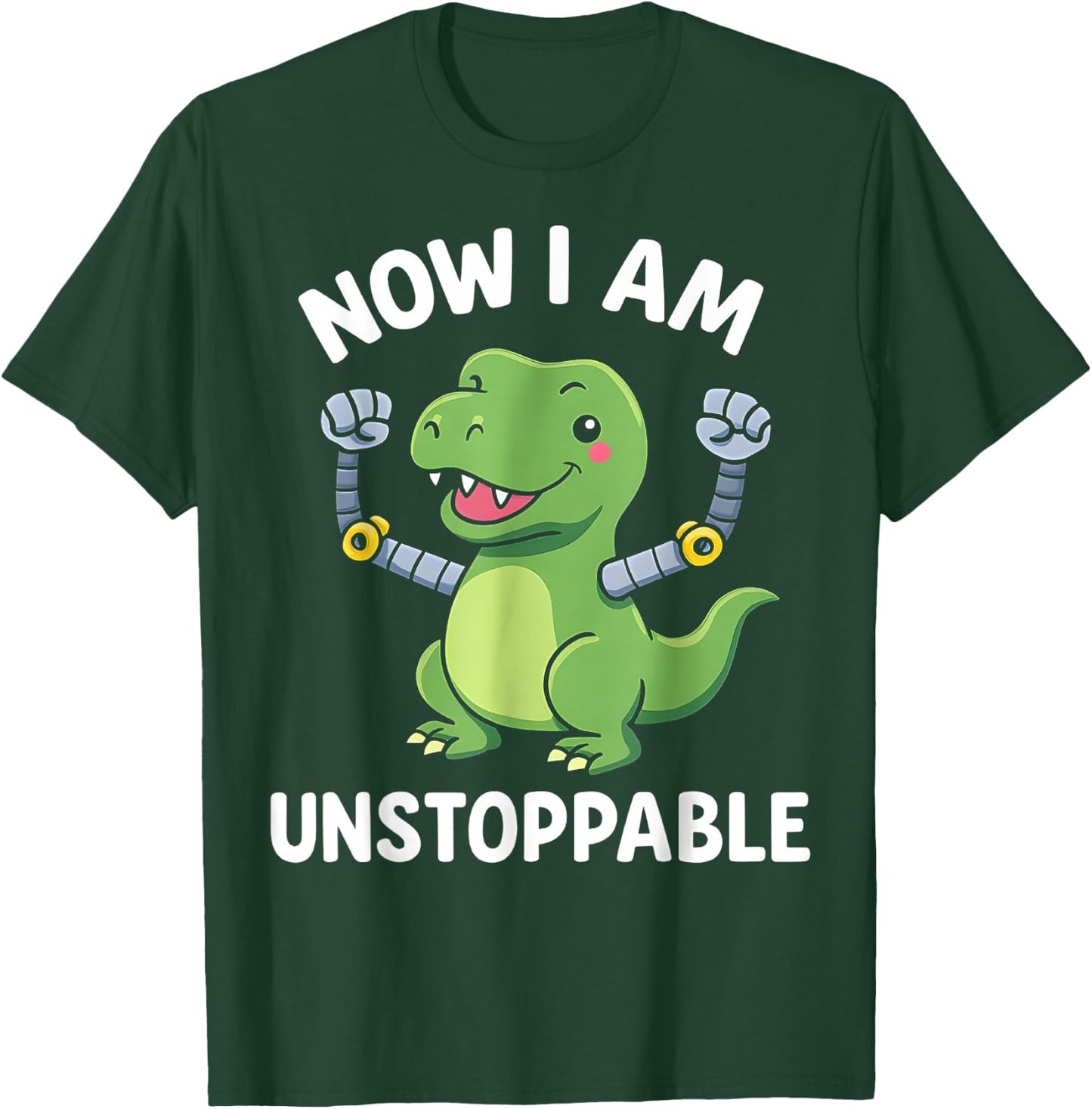 Now I Am Unstoppable T-Rex Boys Funny Dinosaur Graphic Dino T-Shirt - T-Shirt | Forest