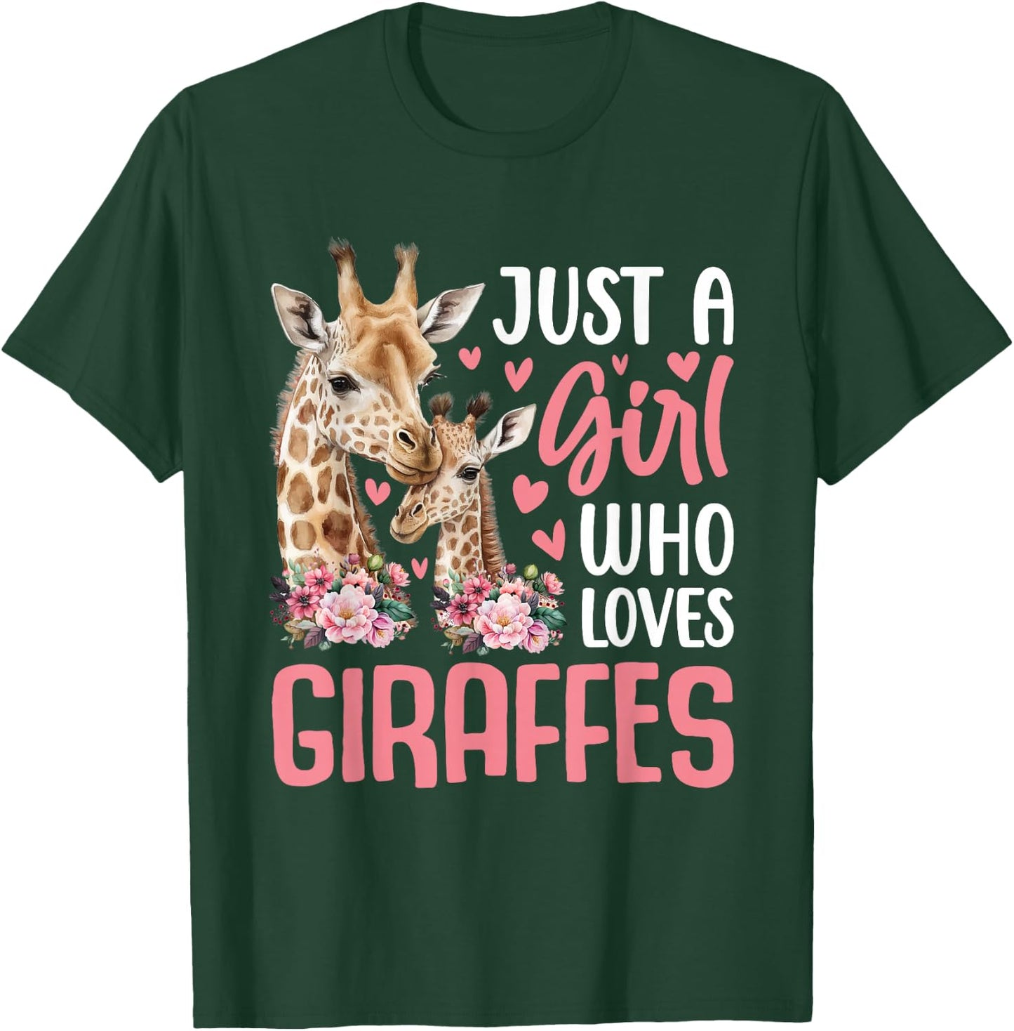 Cute Just A Girl Who Loves Giraffes Giraffe Animal Lover T-Shirt - T-Shirt | Forest