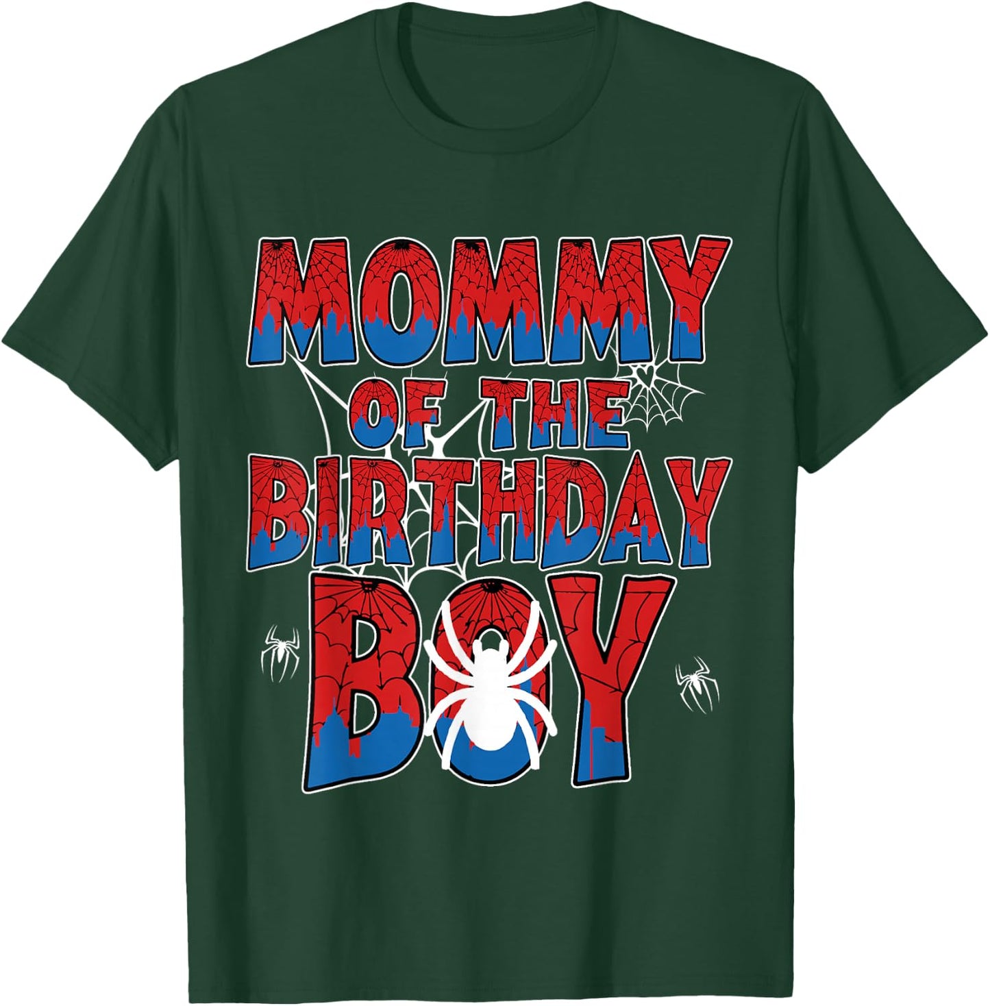 Spider Web Birthday Party Mom of The Birthday Boy T-Shirt - T-Shirt | Forest