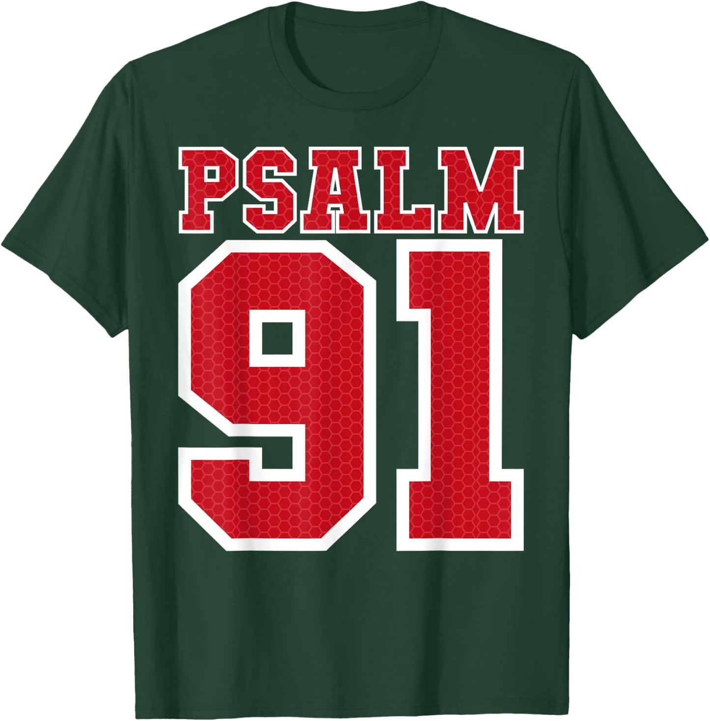 Psalm 91 Bible Verse Christian Shirt My Refuge My Jesus T-Shirt - T-Shirt | Forest