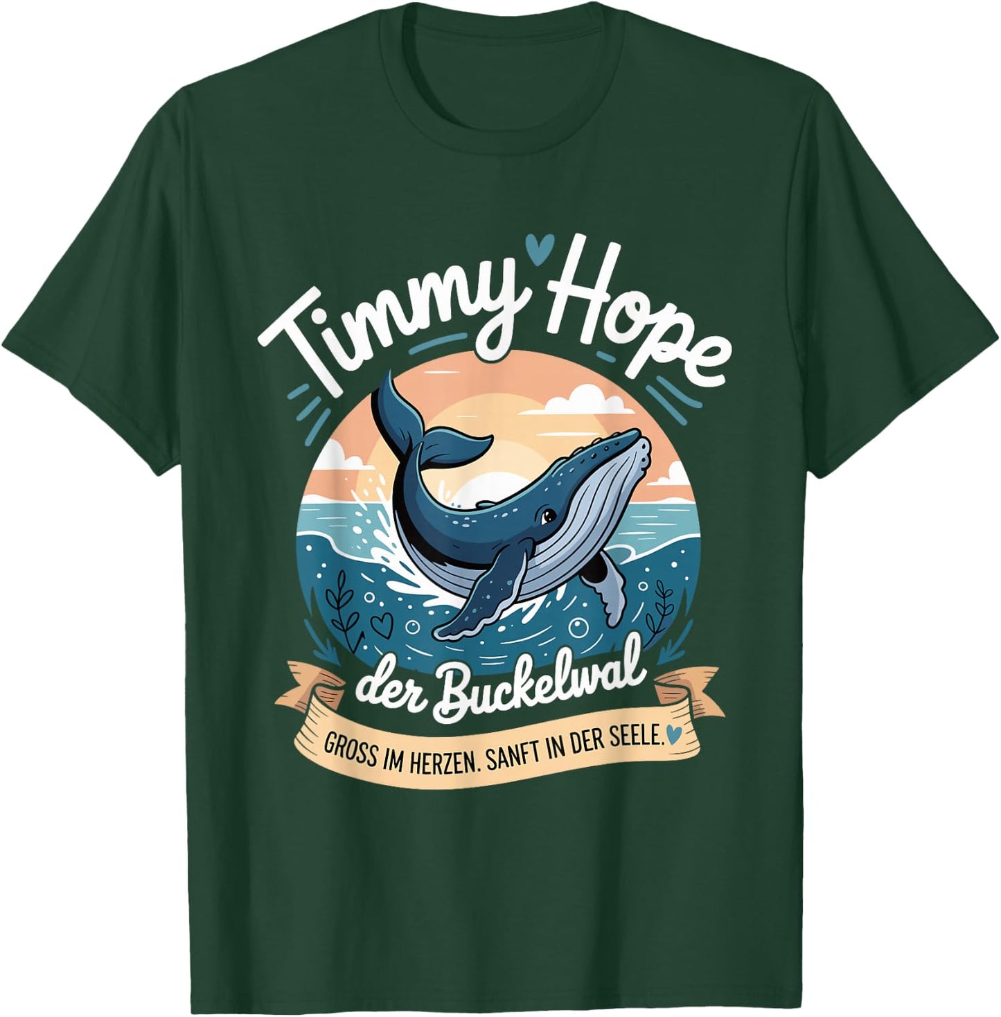Timmy Hope Buckelwal Wal Meer Ozean Natur Design T-Shirt - T-Shirt | Forest