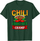 Chili Cook Off Champ Cookoff Competition Contest Winner T-Shirt - T-Shirt | Forest