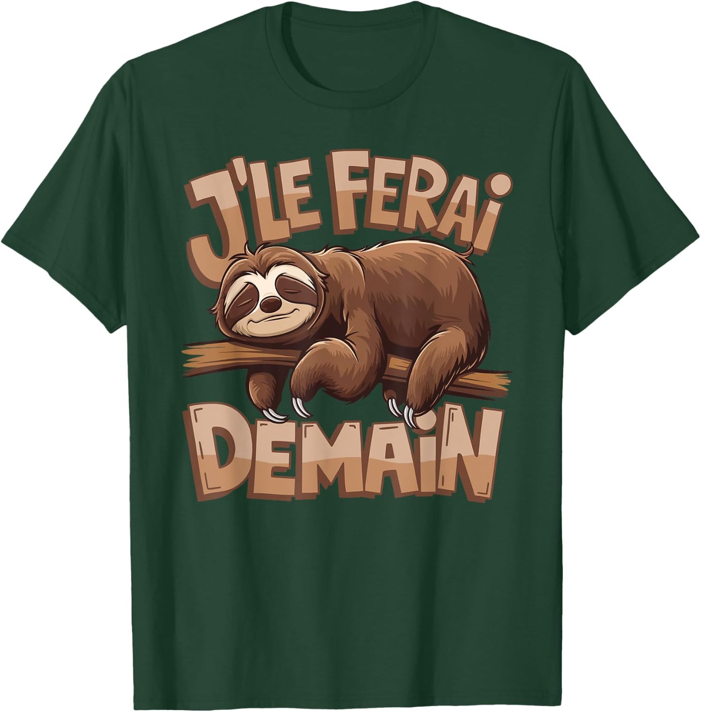 Idea Lazy Humor Nap I Do It Tomorrow T-Shirt - T-Shirt | Forest