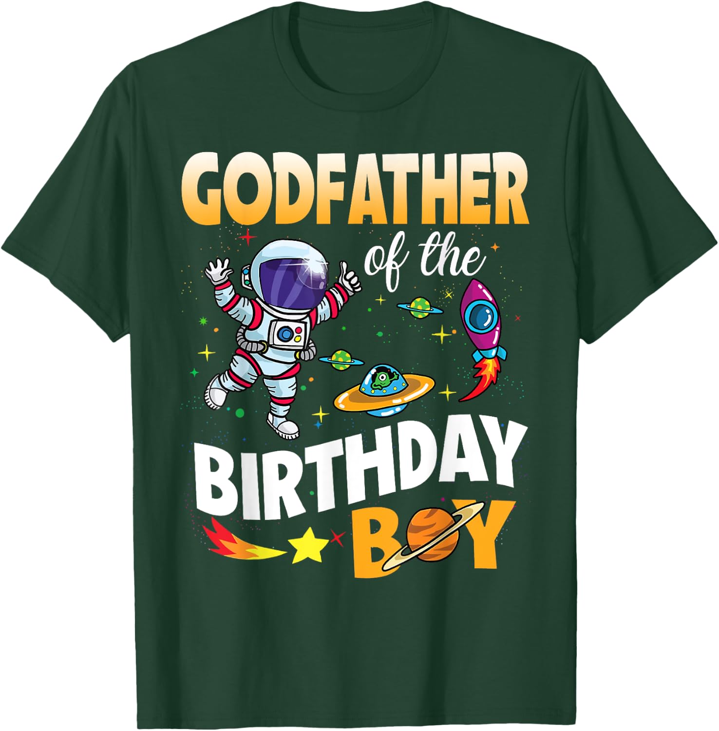 Godfather of The Birthday Boy Space Astronaut Birthday T-Shirt - T-Shirt | Forest