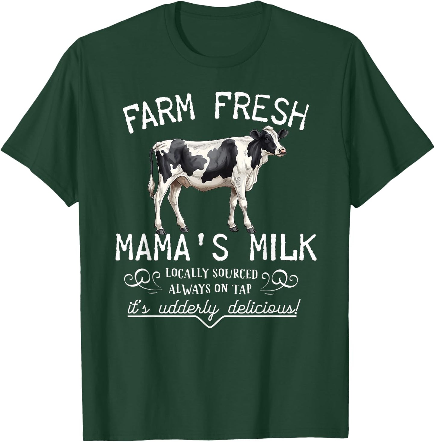 Funny Breastfeeding Mama's Milk Cow Farm Lacatation New Mom T-Shirt - T-Shirt | Forest