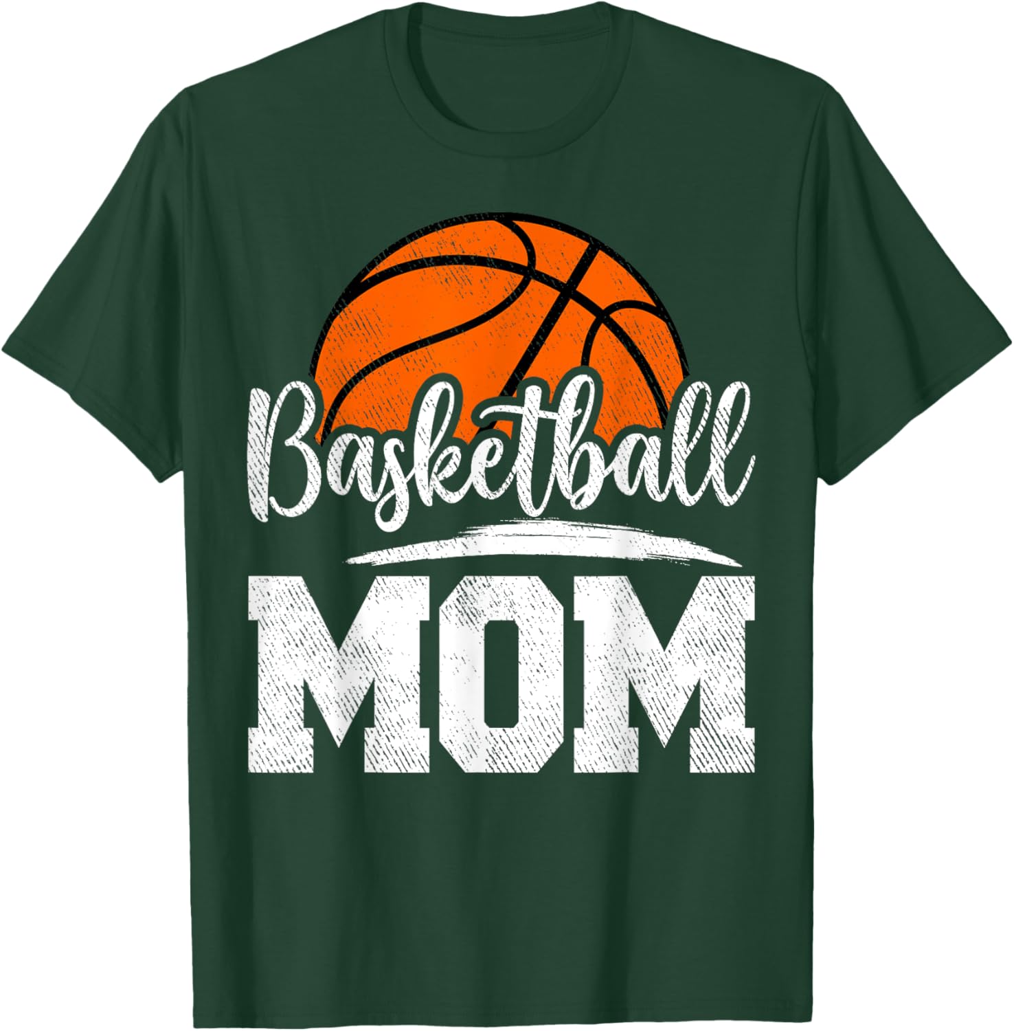 Basketball Mom Basketball Player Game Day Mother's Day T-Shirt - T-Shirt | Forest