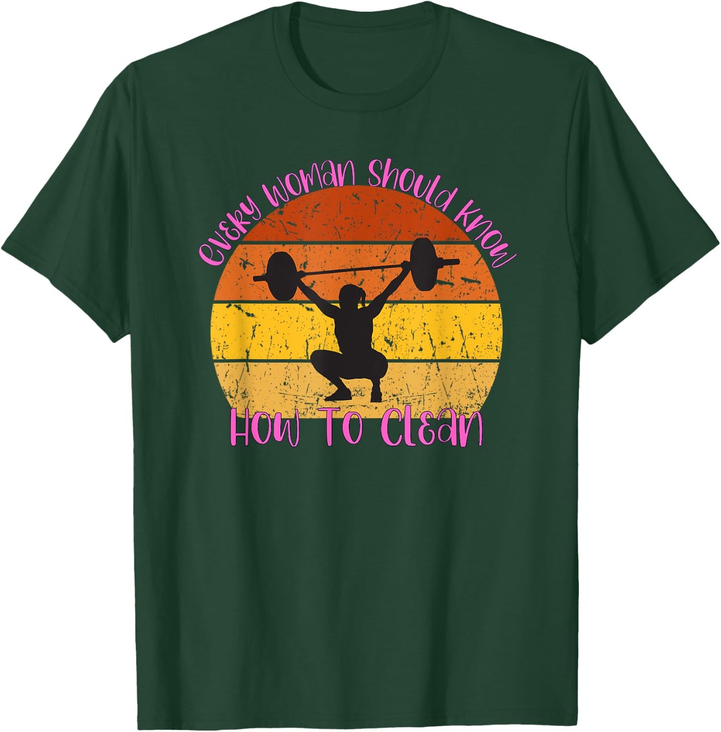 Every Woman Should Know How To Clean Women Merch T-Shirt - T-Shirt | Forest