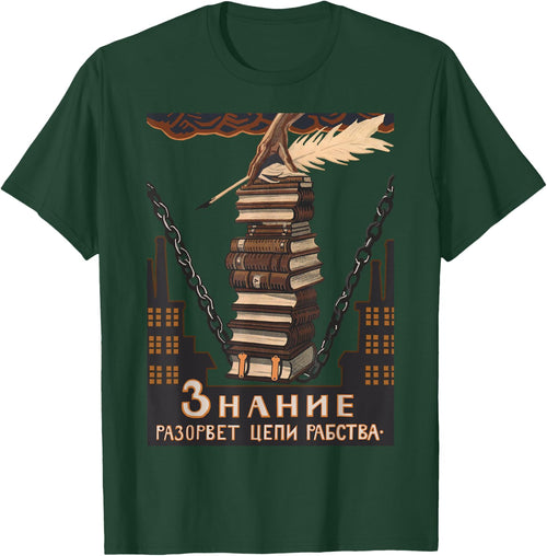 Knowledge Breaks The Chains of Slavery - Soviet Propaganda